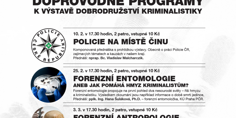 Doprovodné programy k výstavě Dobrodružství kriminalistiky