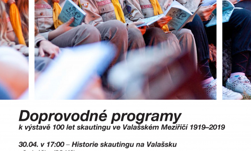 Doprovodný program k výstavě 100 LET SKAUTINGU VE VM 1919 - 2019